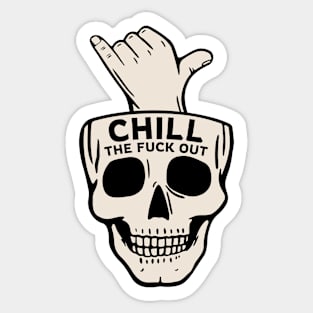 Chill Out Sticker